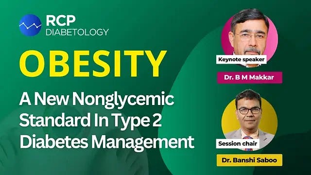 Obesity - A New Nonglycemic Standard In Type 2 Diabetes Management