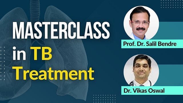 Masterclass in TB Treatment 