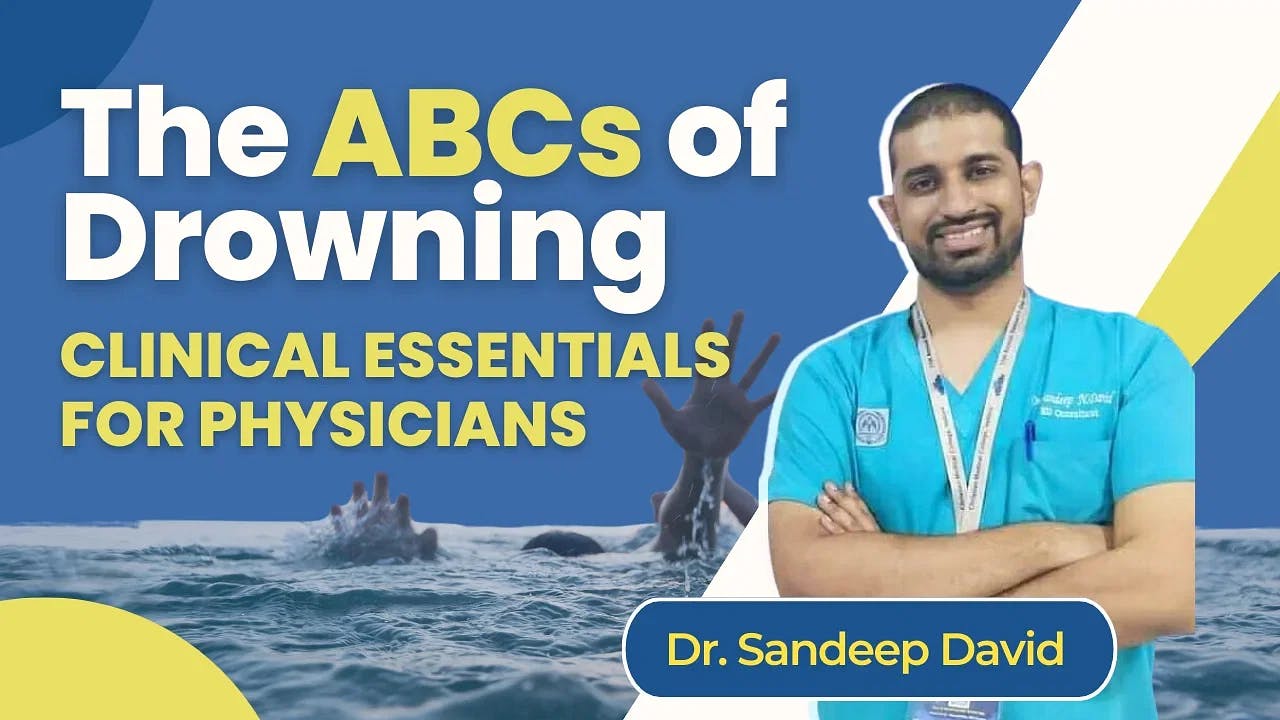 The ABCs of Drowning: Clinical Essentials for Physicians