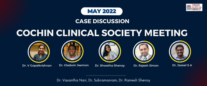 Cochin Clinical Society Meeting - May 2022