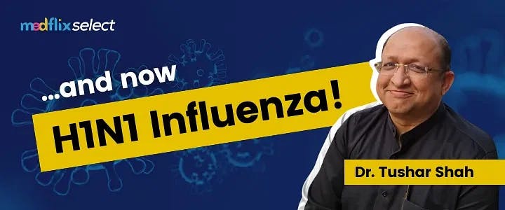 And now...H1N1 Influenza!