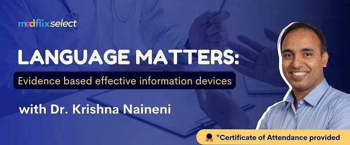 Language Matters: Evidence based effective information devices