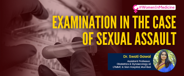 Examination in the Case of Sexual Assault 
