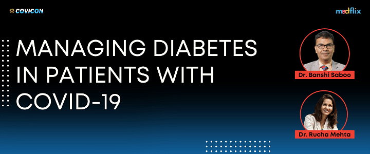 Managing Diabetes in Patients with COVID-19
