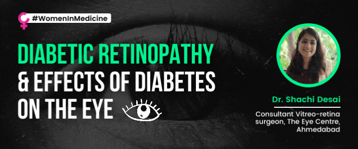 Diabetic Retinopathy & Effects of Diabetes on the Eye