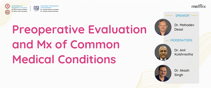 Preoperative Evaluation and Mx of Common Medical Conditions